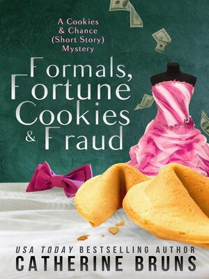 cover image of Formals, Fortune Cookies & Fraud